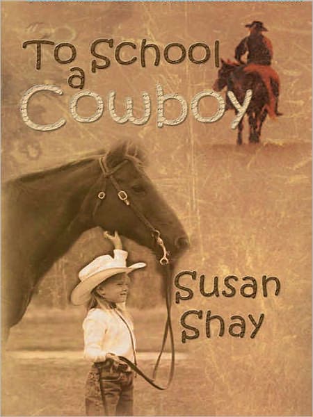 To School a Cowboy