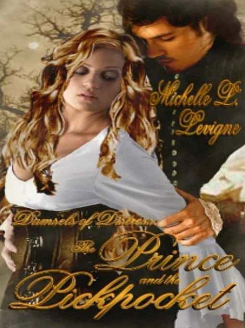 Damsels In Distress: The Prince and the Pickpocket