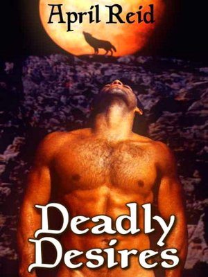Deadly Desires