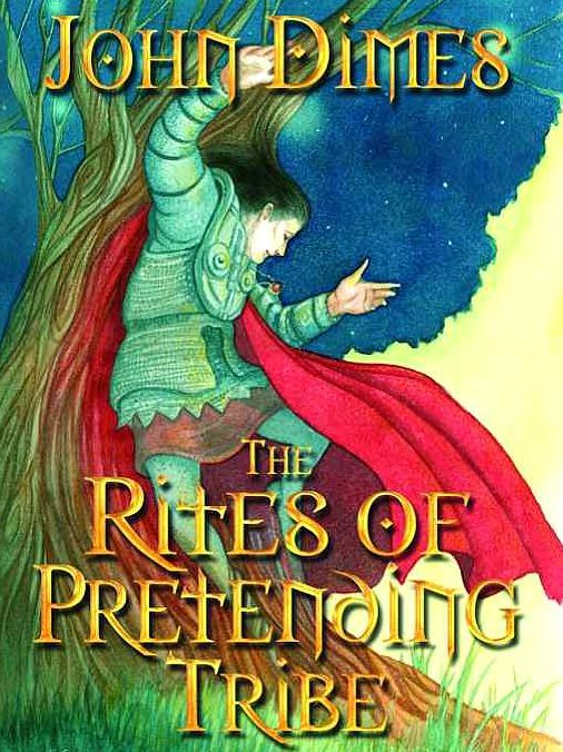 The Rites of Pretending Tribe