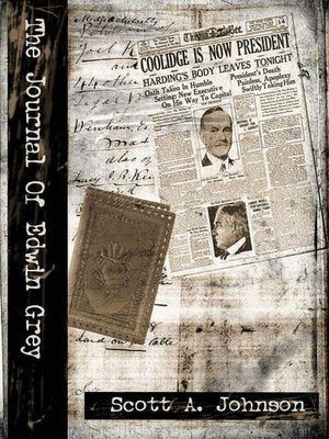 The Journal of Edwin Gray