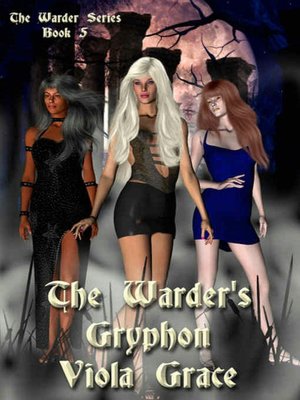 The Warder's Gryphon [Warders Series Book 5]