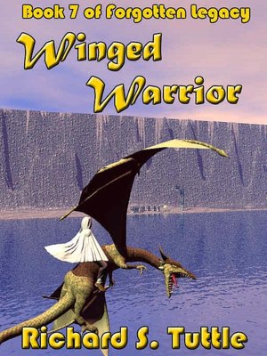 Winged Warrior [Forgotten Legacy Book 7]