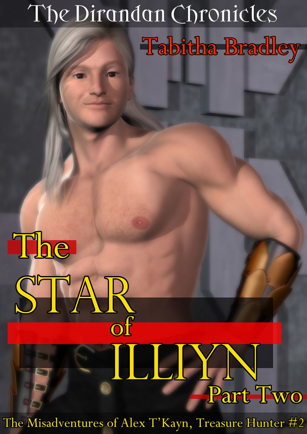 THE STAR OF ILLIYN [THE MISADVENTURES OF ALEX T'KAYN, TREASURE HUNTER #2]