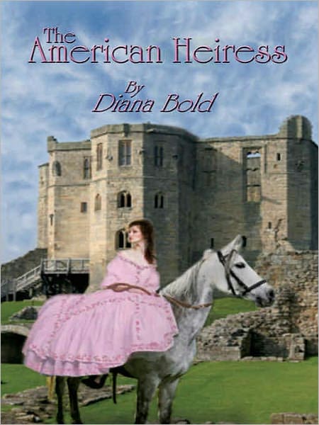 The American Heiress [Lords of Scandal Book 2]