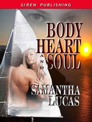 Body, Heart and Soul
