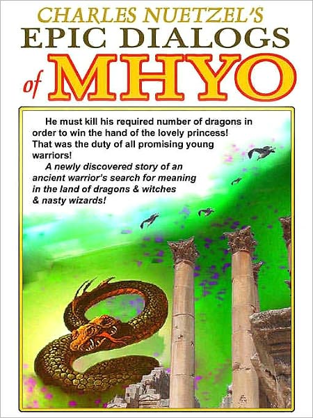 The Epic Dialogs of Mhyo