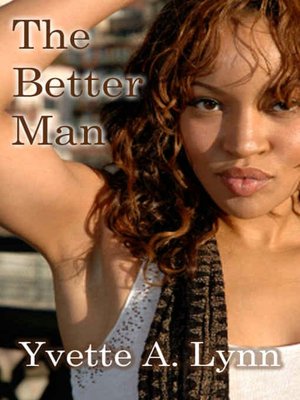 The Better Man
