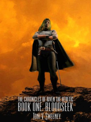BloodSeek [The Chronicles of Riven the Heretic Book 1]