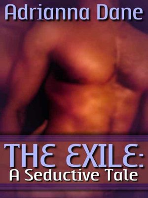 The Exile: A Seductive Tale
