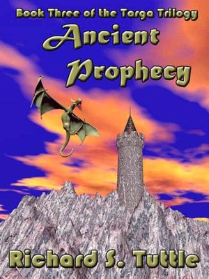 Ancient Prophecy [Targa Trilogy Book 3]