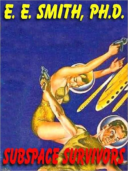Subspace Survivors: The Classic SF Novelette