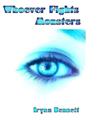 Whoever Fights Monsters