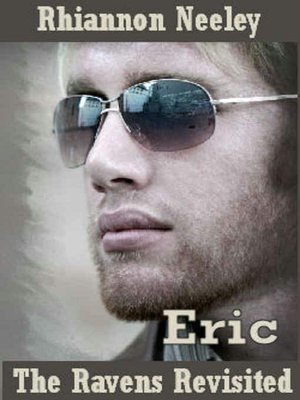 The Ravens Revisited: Eric