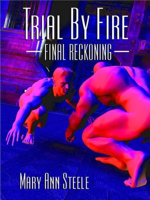 Trial By Fire: Final Reckoning
