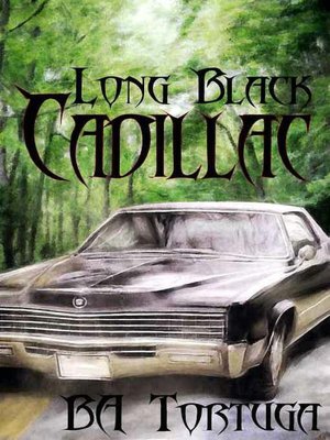 Long Black Cadillac