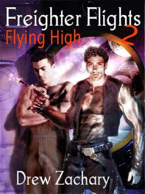 Flying High [Freighter Flights 2]