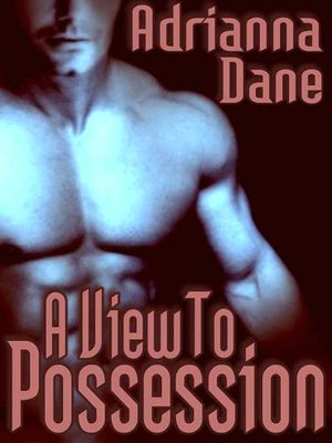 A View to Possession