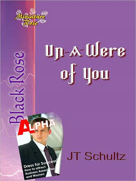 Un-A-Were of You