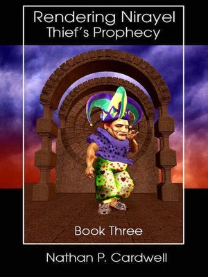 Thief's Prophecy [Rendering Nirayel Book 3]