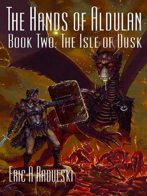 The Hands of Aldulan [The Isle of Dusk Book 2]