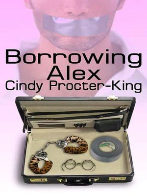 Borrowing Alex