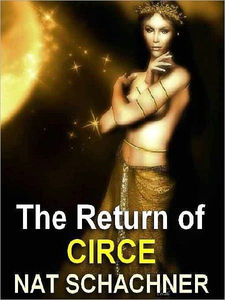 The Return of Circe: The Lost Fantasy Classic