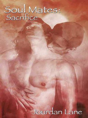 Soul Mates: Sacrifice