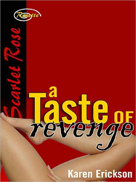 A Taste of Revenge