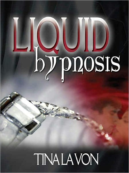 Liquid Hypnosis