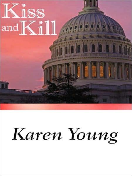 Kiss and Kill