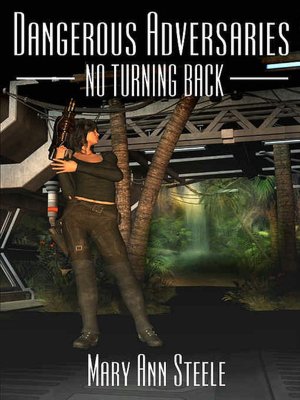 No Turning Back [Dangerous Adversaries Book 2]