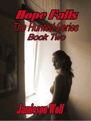 Hope Falls [Hunted Series Book 2]