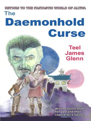 The Daemonhold Curse [World of Altiva Series Book 3]