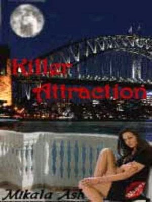 Killer Attraction