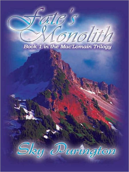 Fate's Monolith [The Mac'Lomain Trilogy 1]