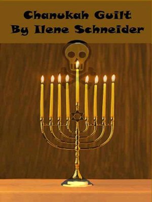 Chanukah Guilt