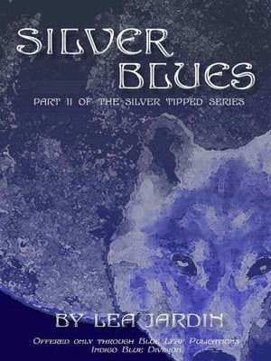 Silver Blues [Silver Tipped Series Part 2]