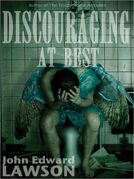 Discouraging at Best