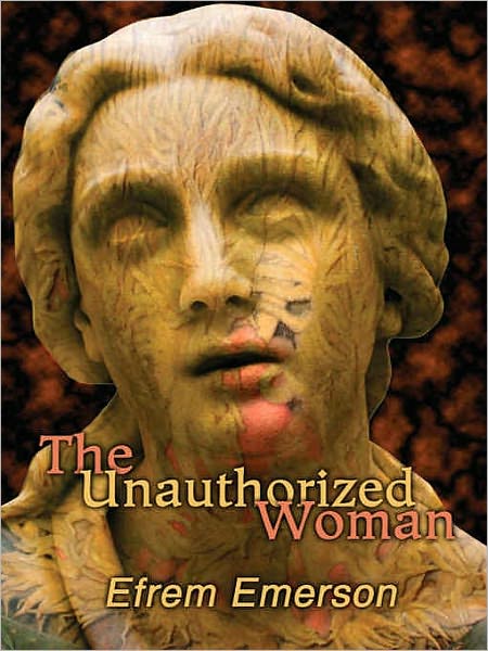 The Unauthorized Woman