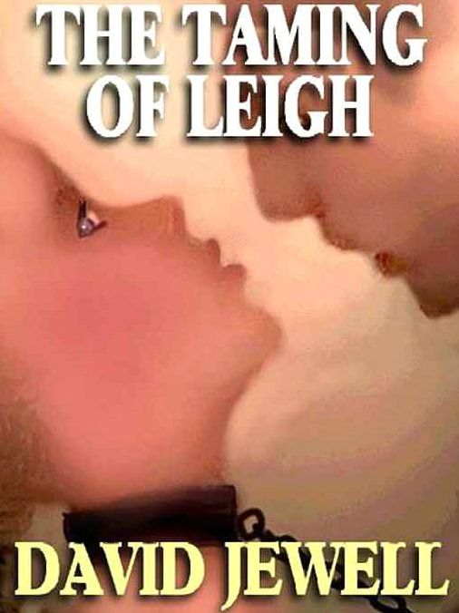 The Taming of Leigh
