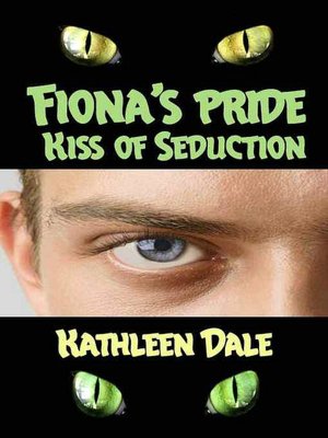 Fiona's Pride: Kiss of Seduction