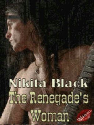 The Renegade's Woman