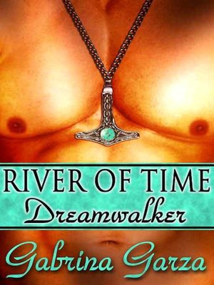 River of Time: Dreamwalker