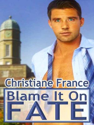 Blame It On Fate