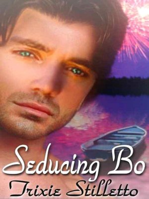 Seducing Bo