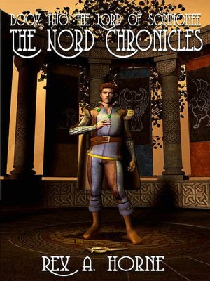 The Lord of Sommonee [The Nord Chronicles Book 2]