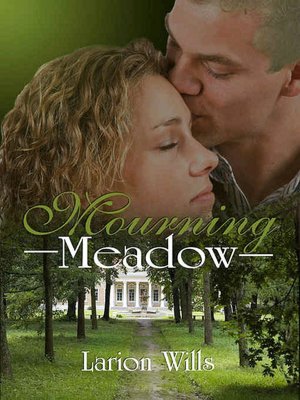 Mourning Meadow