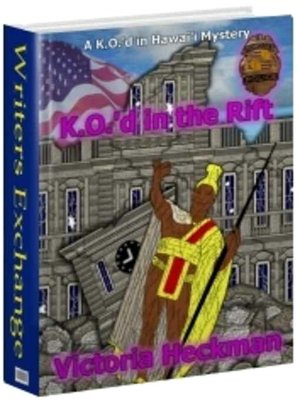 KO'd In The Rift [A Katrina Ogden Mystery]