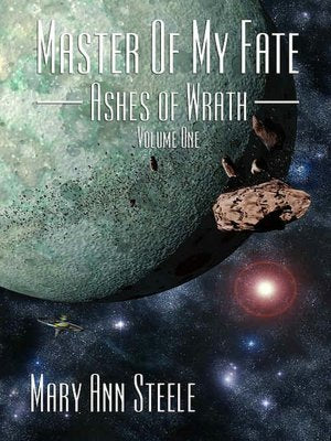 Ashes of Wrath [Master of My Fate Volume 1]